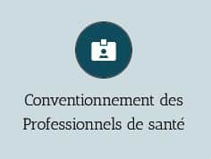 Conventionnement des professionnels de santé