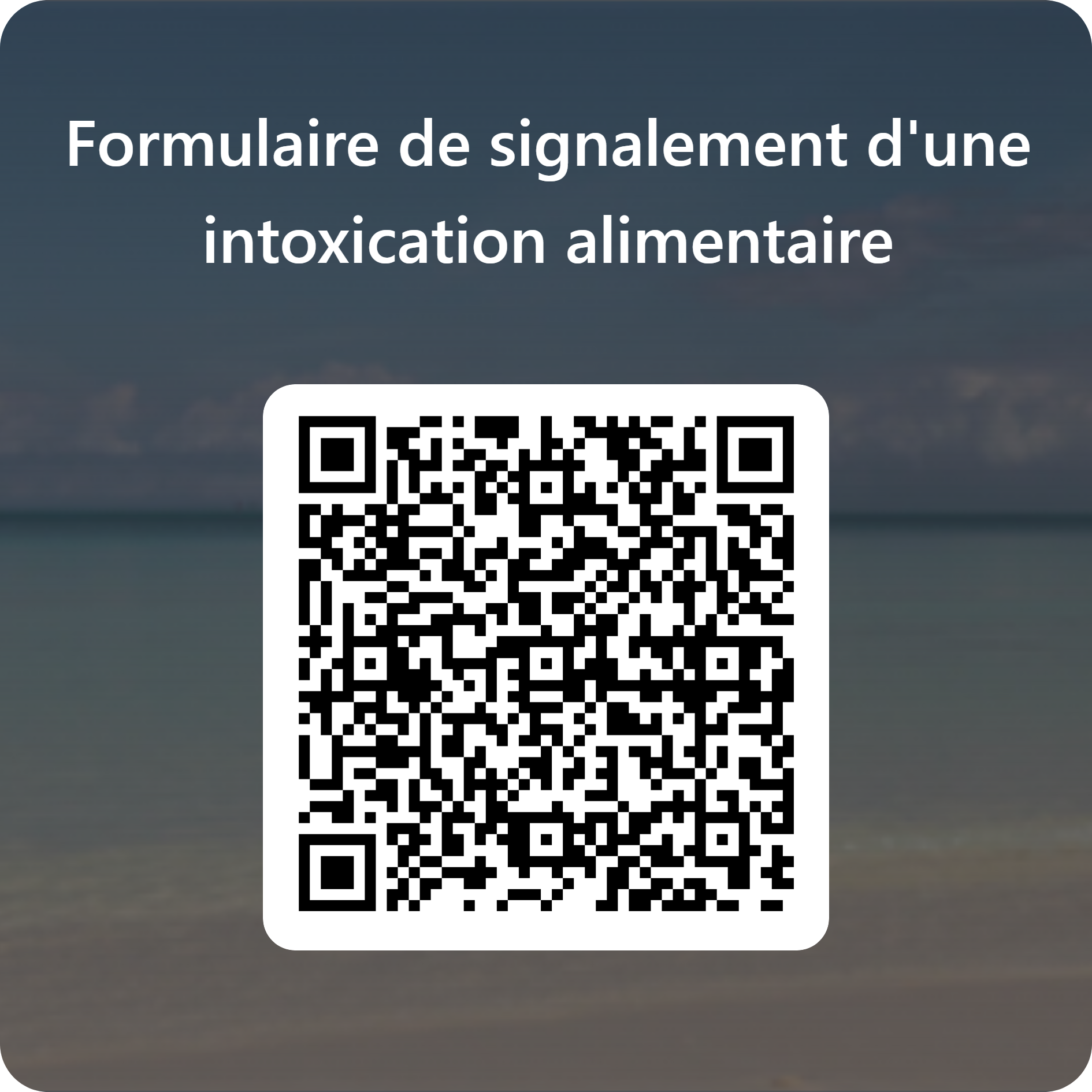 QR code pour accéder au formulaire de signalement d'une intoxication alimentaire