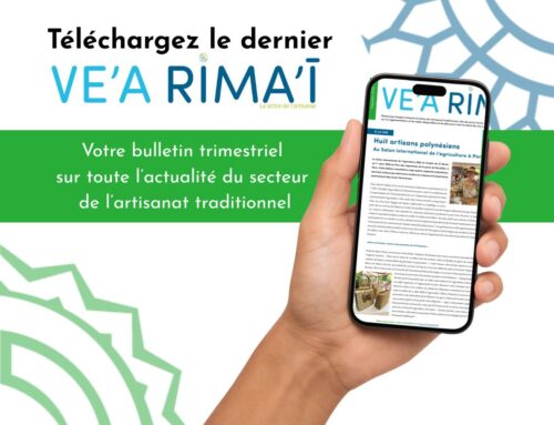 Ve’a Rima’ī n°17 – Toute l’actualité de l’artisanat traditionnel pour les trois prochains mois