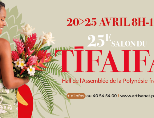 Le 25e salon du Tīfaifai, du 20 au 25 avril 2026