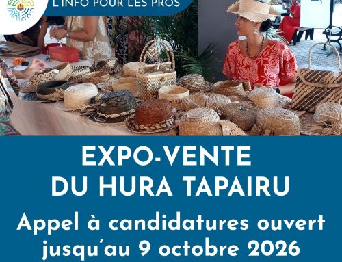 Expo-vente du Hura Tapairu 2026 : l&rsquo;appel à candidatures est ouvert jusqu&rsquo;au 9 octobre 2026