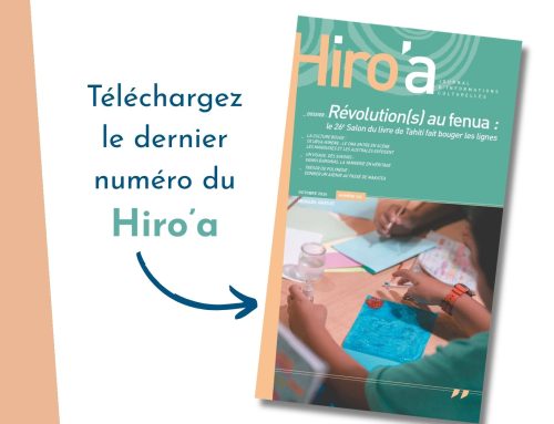 Le Hiro&rsquo;a du mois d&rsquo;Octobre 2026 est disponible