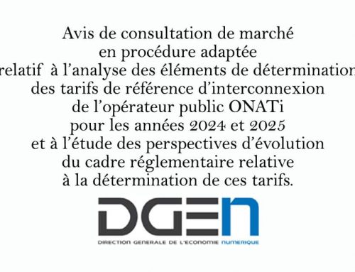 Avis de consultation de marché en procédure adaptée relatif à l’analyse des éléments de détermination des tarifs de référence d’interconnexion de l’opérateur public ONATi pour les années 2024 et 2025