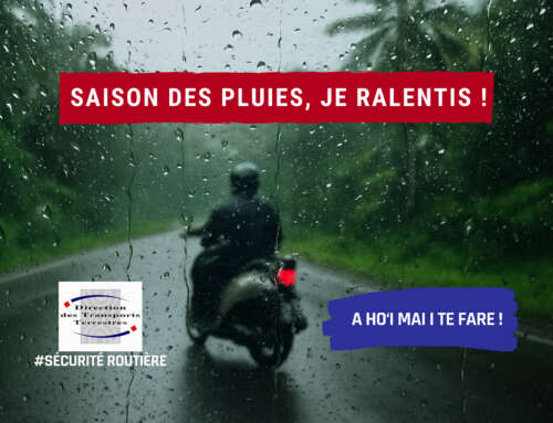 La campagne de prévention routière “A HO‘I MAI I TE FARE – Reviens à la maison”