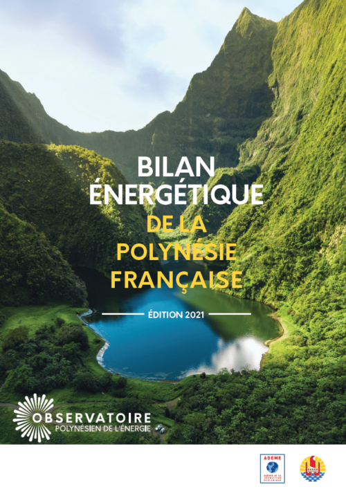 Bilan énergétique de la Polynésie française - édition 2021