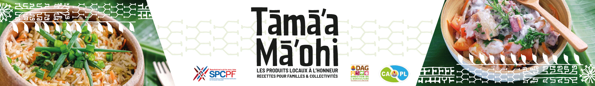 Tamaa Maohi - Recettes polynésiennes